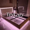 TryLazy Shop