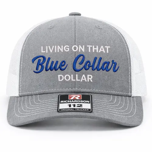 Living On That Blue Collar Embroidered Richardson Hat
