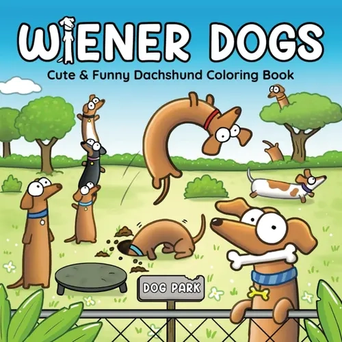 English Comic Style Dachshund Activity Book for Adults - 8.5 x 8.5 in Paperback, 40 Hand-Drawn Mischievous Scenarios, Bold Designs, Easy-to-Color Cozy Sausage Dogs, All Ages Friendly
