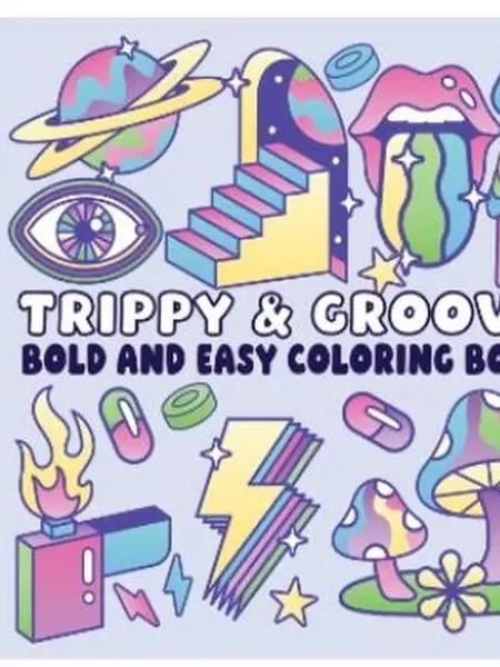 Trippy Groovy Bold Coloring Book - Regular Edition with Thick Lines, Intricate Designs, Outlines, Far-Out Designs, Chill Vibe, Smooth Flow for Creative Fun (Children's Literature & Art Book)