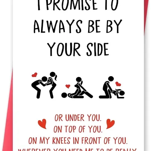 Funny Naughty Valentines Day Card for Him Her | "I Promise to Always Be by Your Side" | Romantic Anniversary Birthday Card for Husband Wife Fiance