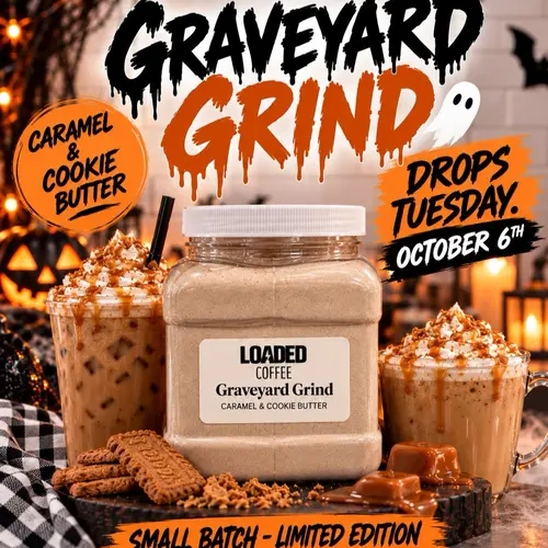 Graveyard Grind Loaded Coffee – Viral | Bulk Container | 16oz Coffee Drink Mix | 10g Protein & 180mg Caffeine | Hot or Cold