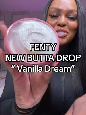 ✨🧴💜  Fenty Beauty “NEW” Butta Drop ( Vanilla Dream ) 😮‍💨🔥 #fentybeauty #fentybuttadrop #fentybuttadropvanilladream #tiktokshopblackfriday #tiktokshopcreatorpicks 