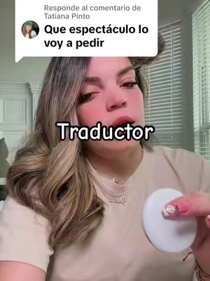 Respuesta a @Tatiana Pinto #paratiiiiiiiiiiiiiiiiiiiiiiiiiiiiiii #traductor 