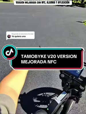 Respuesta a @José la Tamobyke con alarma, llaves en NFC y app de 1500w 48v15.6amp #tiktokshopcreatorpicks #bicicletaelectrica #tamobykev20pro #tamobyke #ebike 