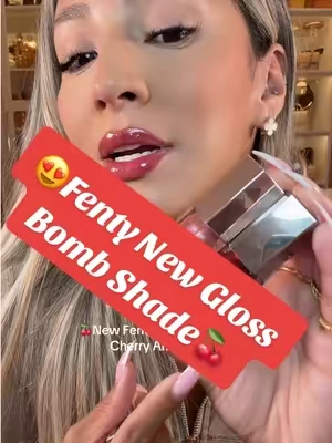 🍒🤯Fenty New Gloss Bomb in Cherry Amor😍#fentybeauty #fenty #fentysuperbrandday #fentynewarrivals #tiktokshopfalldealsforyou  Posted on 09/27/2026 | Prices & promos were accurate at time of posting but may change. This is my personal testimony. Results may vary. @Fenty Beauty 